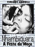Nhambiquara - A Festa da Moça