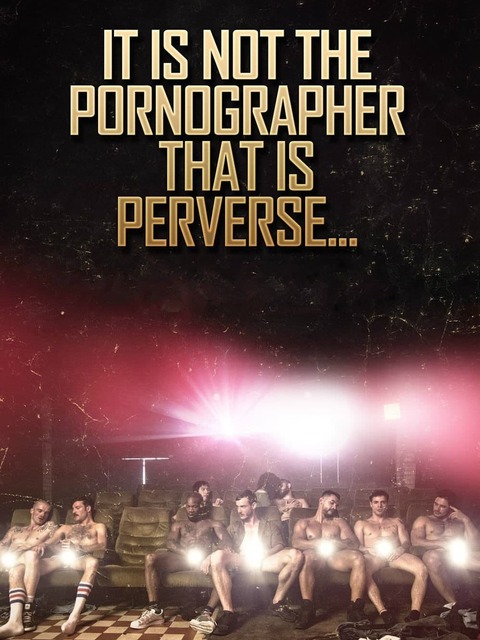 It Is Not the Pornographer That Is Perverse...