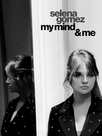 Selena Gomez: My Mind & Me