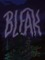 Bleak : Who