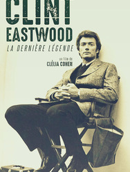 Clint Eastwood, la dernière légende