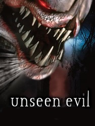 Unseen Evil