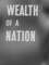 Wealth of a Nation