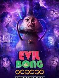 Evil Bong 888: Infinity High