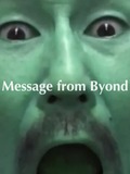 Message From Beyond