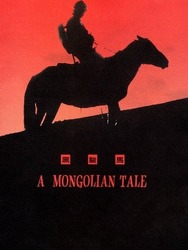 A Mongolian Tale