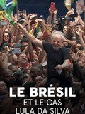 Le Brésil et le cas Lula da Silva