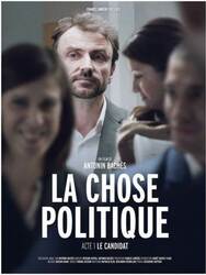 La Chose Politique – Acte 1