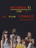 Ricorda ti che e un film comico