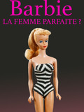 Barbie, la femme parfaite ?