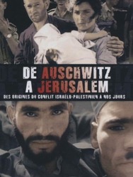 De Auschwitz à Jérusalem