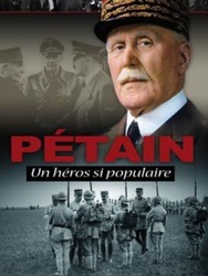 Pétain, un héros si populaire