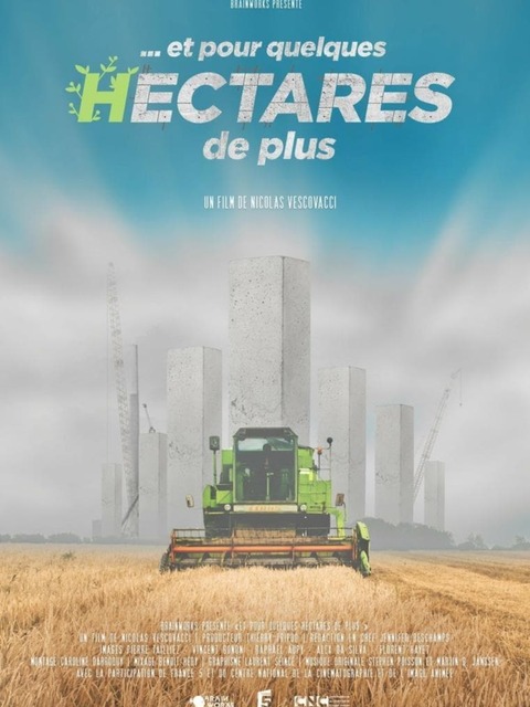 ...et pour quelques hectares de plus