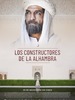 Les bâtisseurs de l’Alhambra
