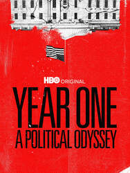 Year One: A Political Odyssey