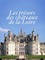 Les Trésors des Châteaux de la Loire