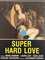 Super Hard Love