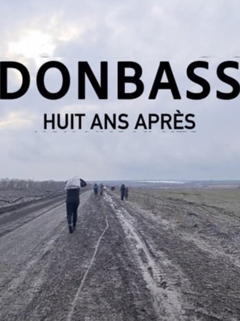 Donbass, Huit ans après