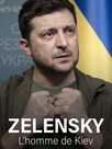 Zelensky, l'homme de Kyiv