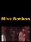 Miss Bonbon
