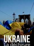 Ukraine : la déchirure