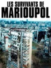 Les Survivants de Marioupol