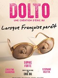 Dolto – Lorsque Françoise paraît