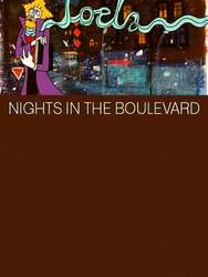 Nights in the Boulevard
