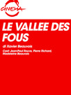 La vallée des fous