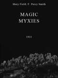 Magic Myxies