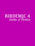 Birdemic 4: Garden of Paradise