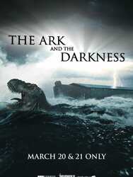 The Ark and the Darkness