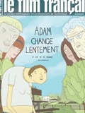 Adam change lentement