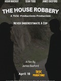 The House Robbery