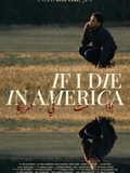If I Die in America