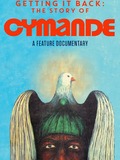 Getting It Back: The Story Of Cymande
