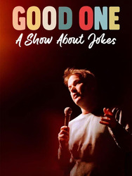 Good One: A Show About Jokes