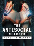 The Antisocial Network : Mèmes à retardement