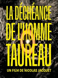 La déchéance de l'homme taureau