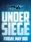 TNA Under Siege 2024