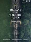 The Land of Forgotten Songs