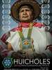 Huicholes: The Last Peyote Guardians