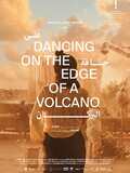 Danser sur un volcan