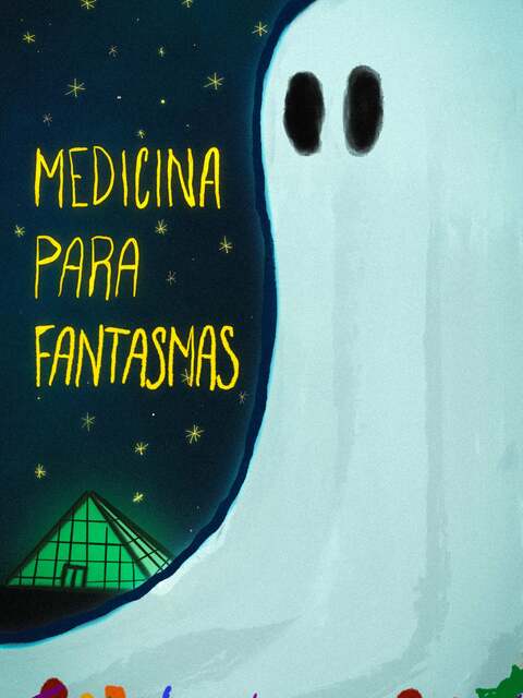 Medicina Para Fantasmas