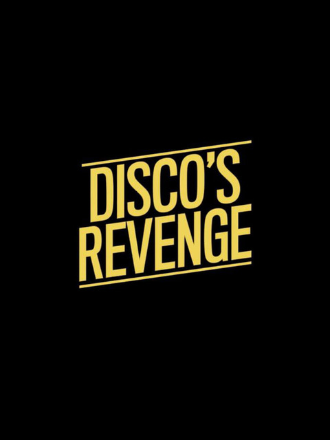 Disco’s Revenge