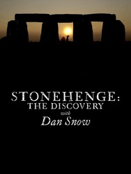 Stonehenge: The Discovery with Dan Snow