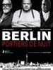 Berlin - Portiers de nuit