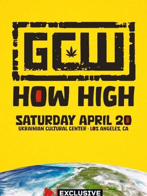 GCW How High 2024