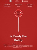 A Candy for Bobby