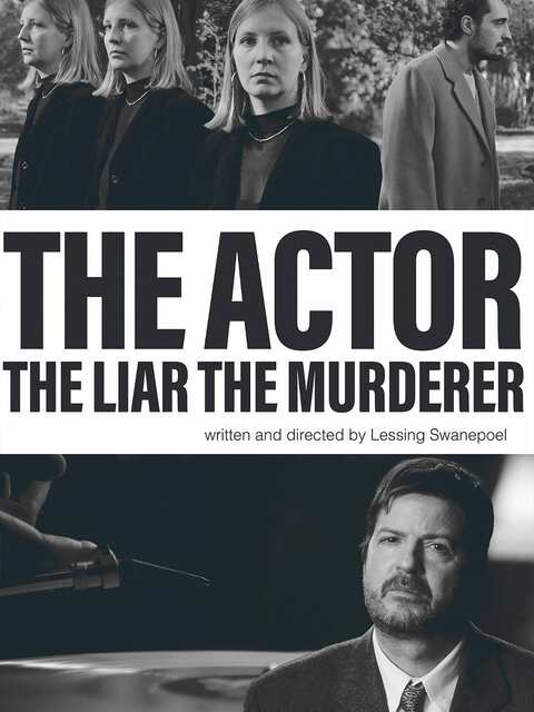 The Actor The Liar The Murderer